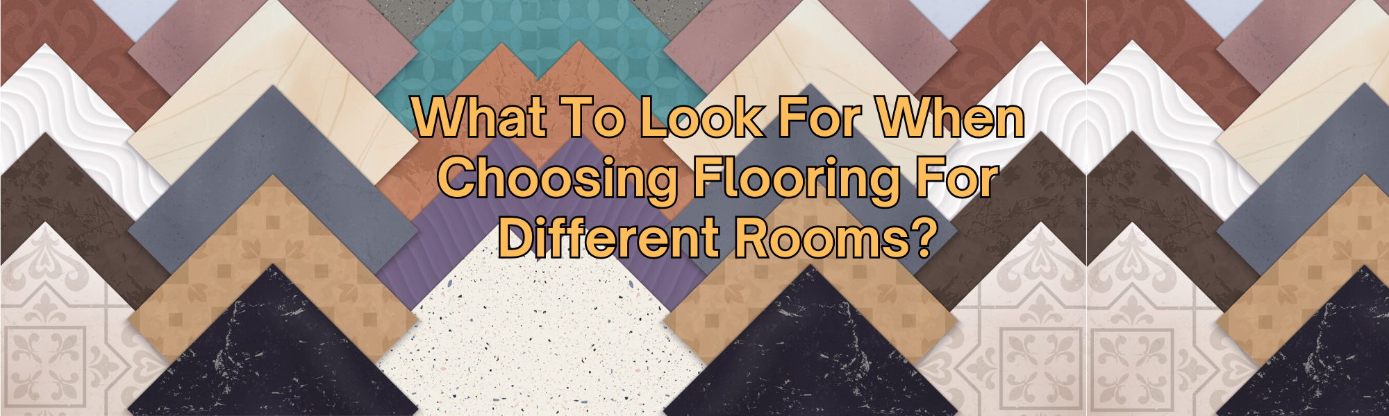 What To Look For When Choosing Flooring For Different Rooms?